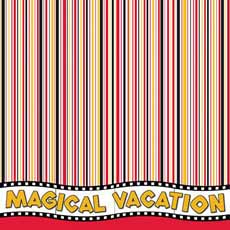 Reminisce Magical Vacation